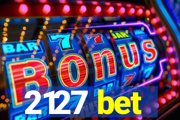 2127 bet